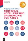 book: Tourismus, Hotellerie und Gastronomie von A bis Z