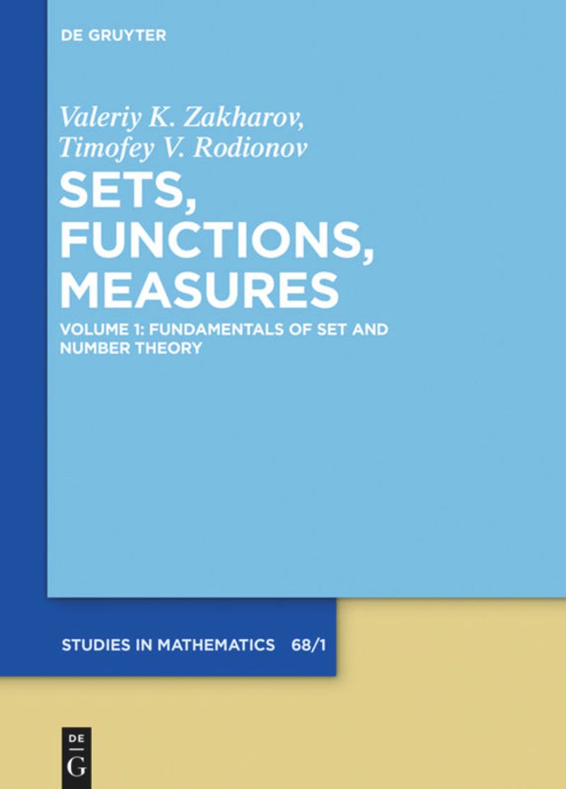 book: Volume 1 Fundamentals of Set and Number Theory