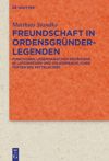 book: Freundschaft in Ordensgründerlegenden