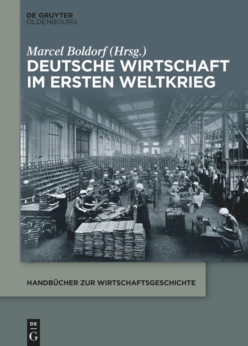 book: Deutsche Wirtschaft im Ersten Weltkrieg