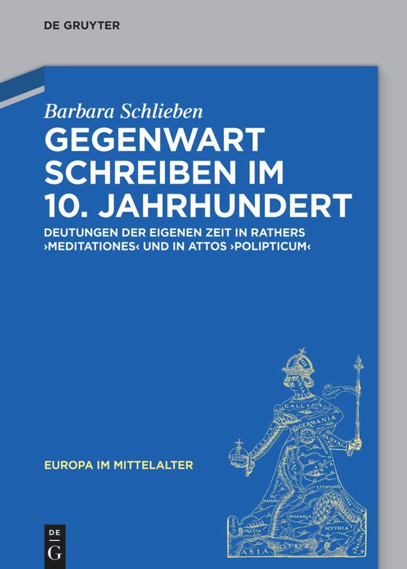 book: Gegenwart schreiben im 10. Jahrhundert
