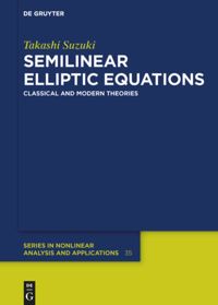 book: Semilinear Elliptic Equations