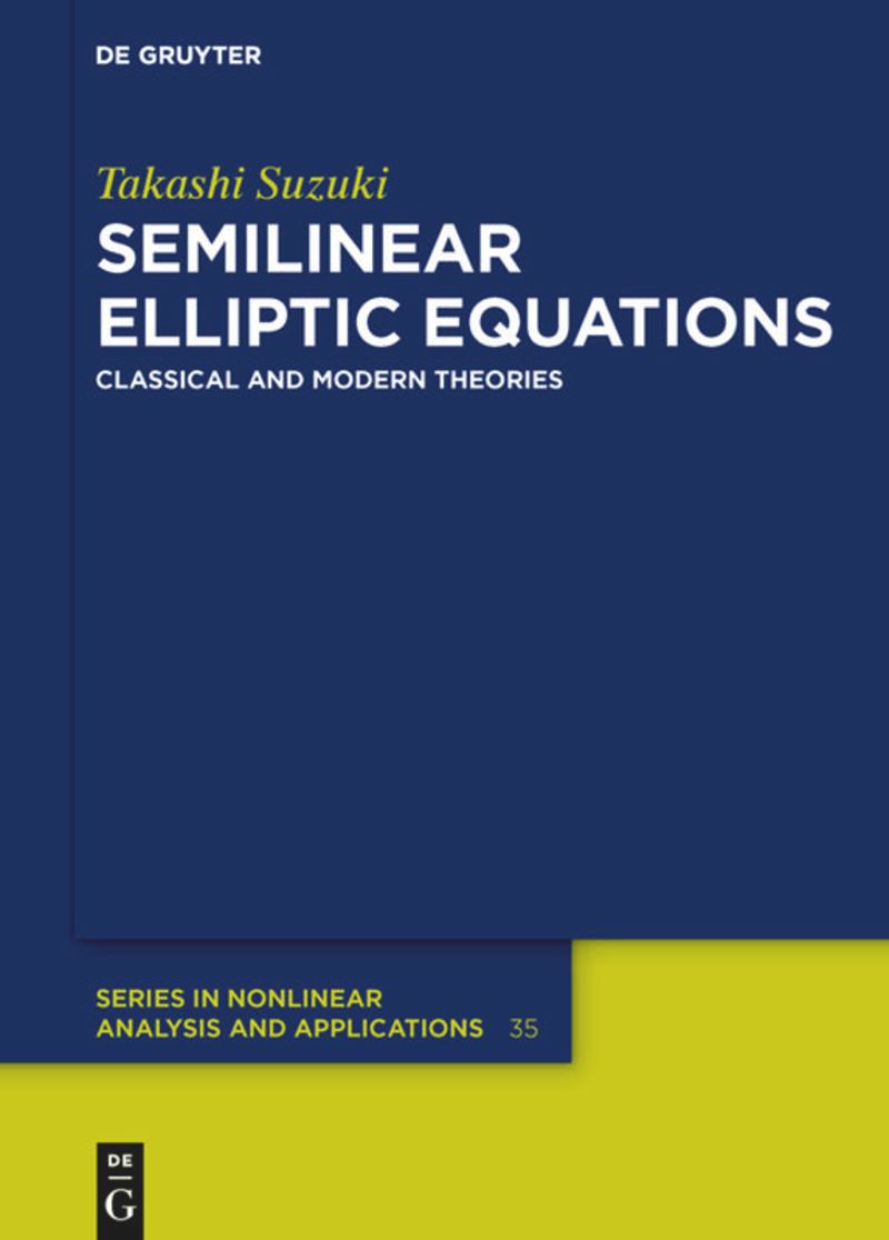 book: Semilinear Elliptic Equations