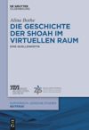 book: Die Geschichte der Shoah im virtuellen Raum