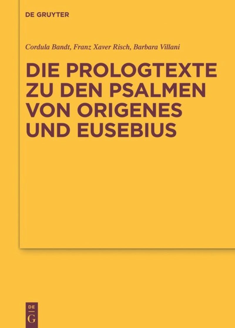 book: Die Prologtexte zu den Psalmen von Origenes und Eusebius