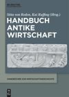 book: Handbuch Antike Wirtschaft