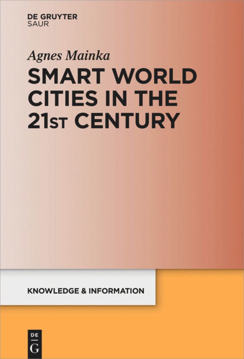 book: Smart World Cities in the 21st Century