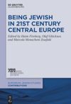 book: Being Jewish in 21st Century Central Europe