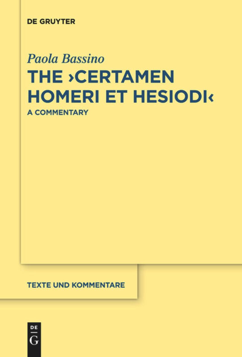 book: The ›Certamen Homeri et Hesiodi‹