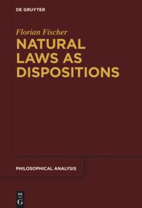 book: Natural Laws as Dispositions