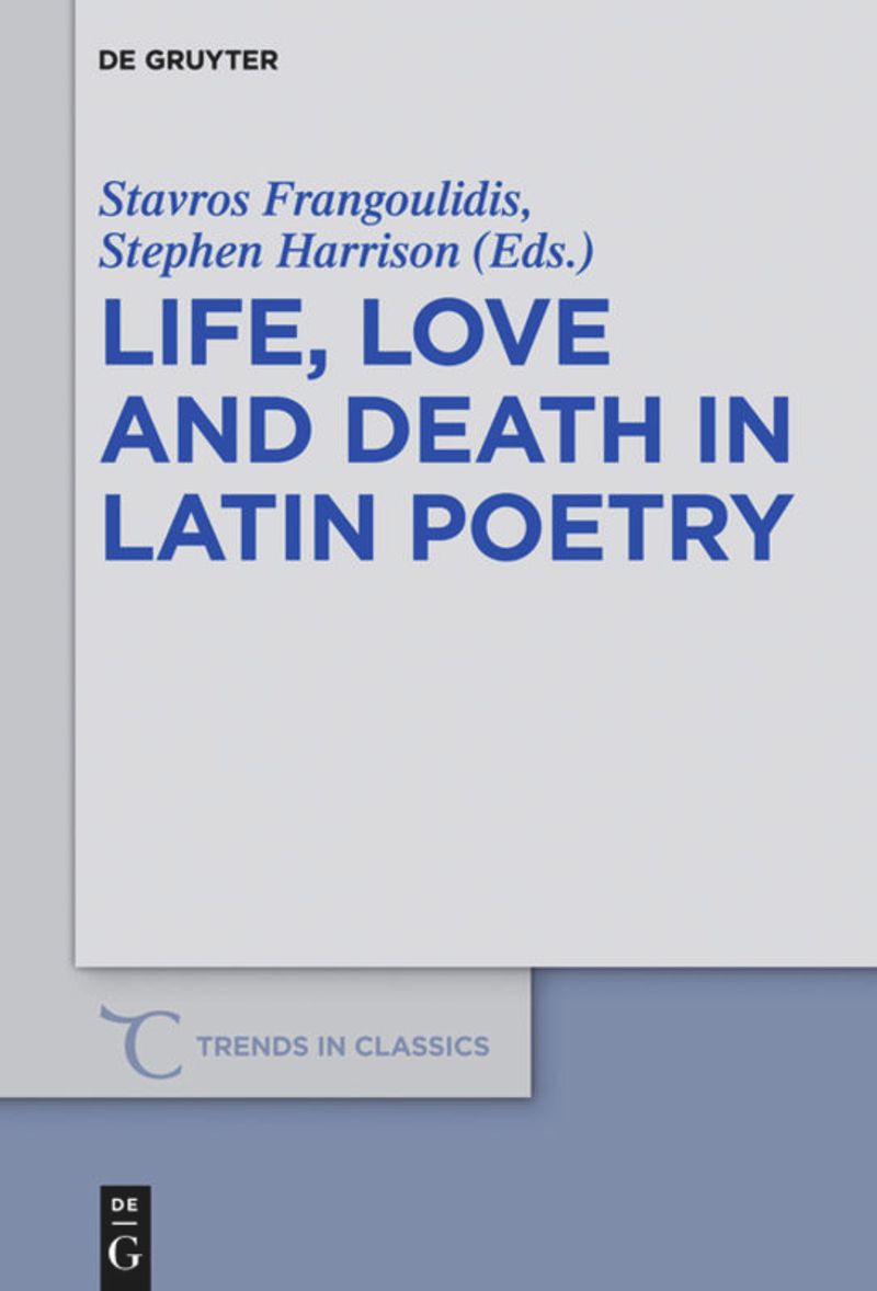 book: Life, Love and Death in Latin Poetry