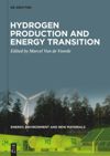 Volume 1 Hydrogen Production and Energy Transition