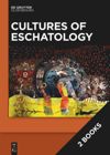 Cultures of Eschatology