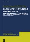 book: Blow-Up in Nonlinear Equations of Mathematical Physics