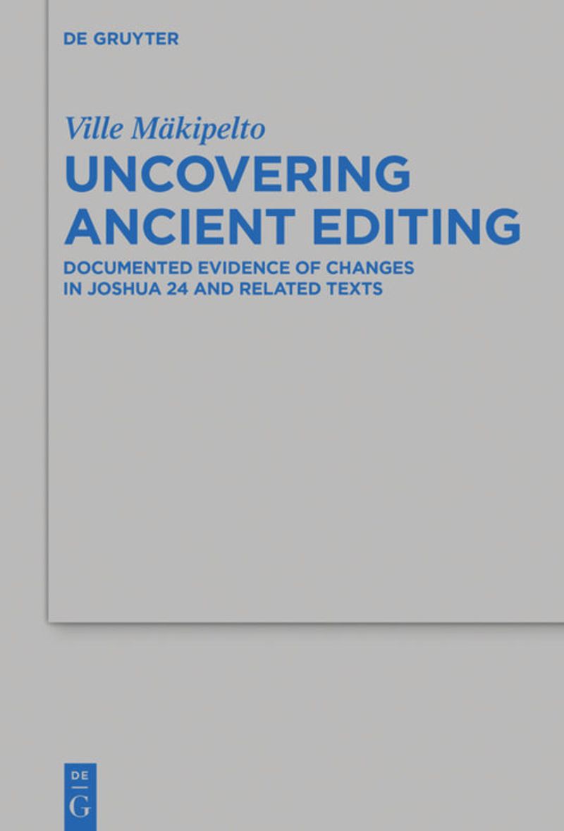 book: Uncovering Ancient Editing