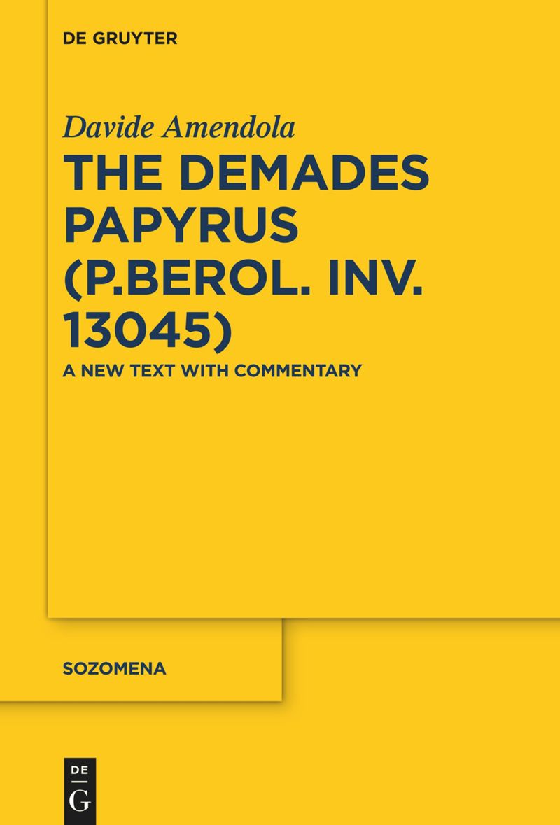 book: The Demades Papyrus (P.Berol. inv. 13045)