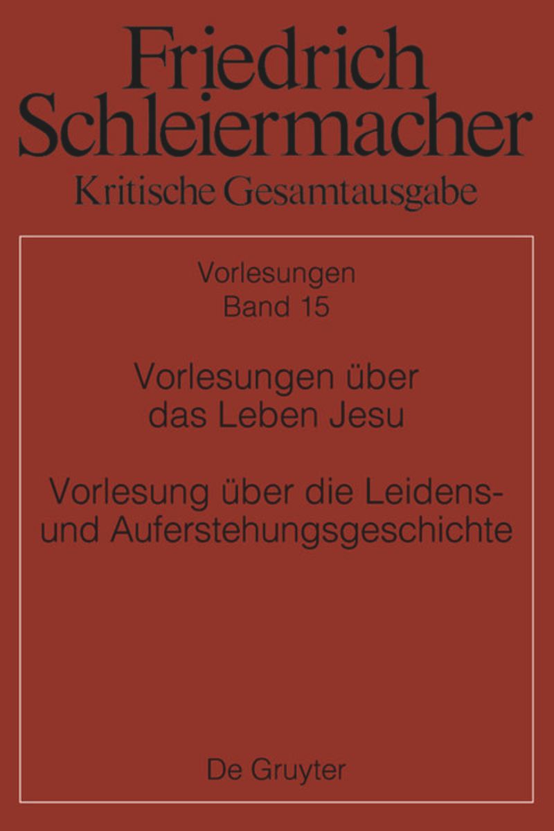 book: Band 15 Vorlesungen über das Leben Jesu
Vorlesung über die Leidens- und Auferstehungsgeschichte