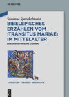 book: Bibelepisches Erzählen vom 'Transitus Mariae' im Mittelalter