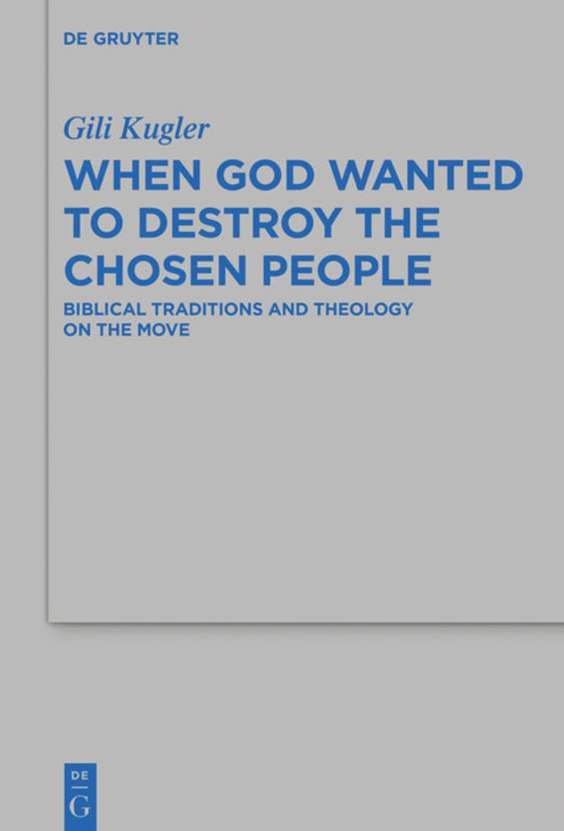 book: When God Wanted to Destroy the Chosen People