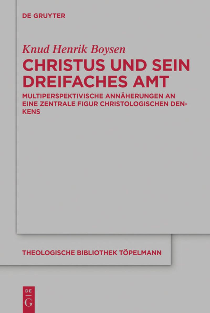 book: Christus und sein dreifaches Amt