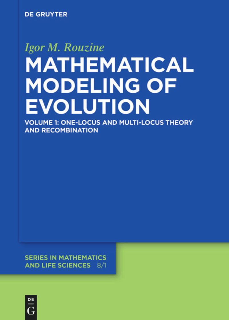 book: Volume 1 One-Locus and Multi-Locus Theory and Recombination