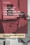 book: Von der Sklaverei in die Prekarität?