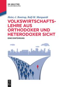 book: Volkswirtschaftslehre aus orthodoxer und heterodoxer Sicht