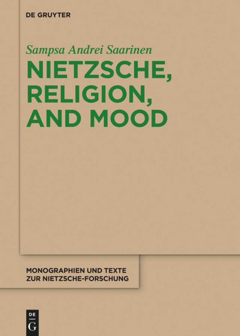 book: Nietzsche, Religion, and Mood