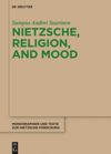 book: Nietzsche, Religion, and Mood