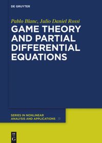 book: Game Theory and Partial Differential Equations