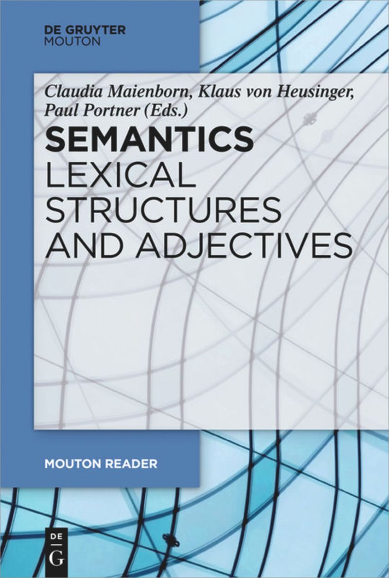 book: Semantics - Lexical Structures and Adjectives