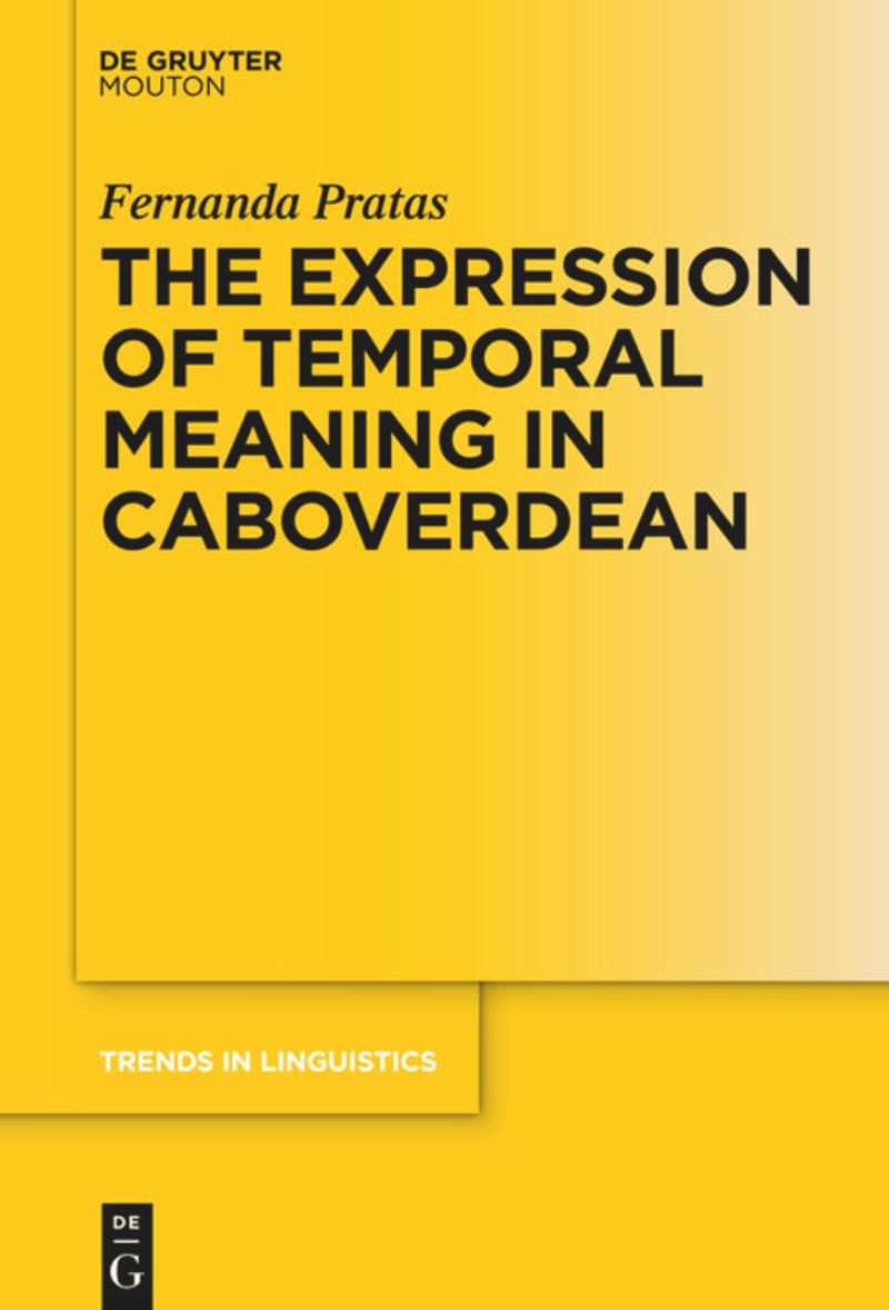 book: The Expression of Temporal Meaning in Caboverdean