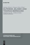book: Elfriede Jelinek und Thomas Bernhard