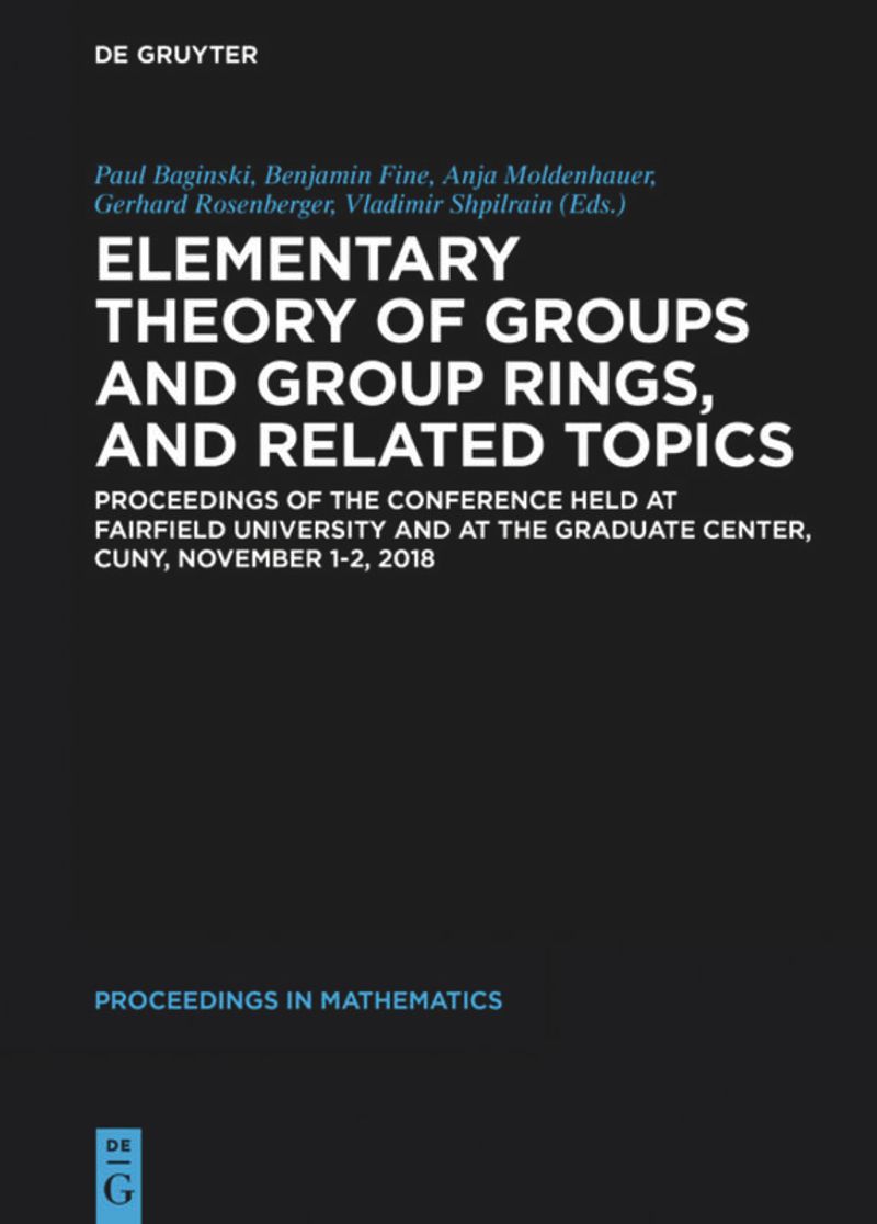 book: Elementary Theory of Groups and Group Rings, and Related Topics