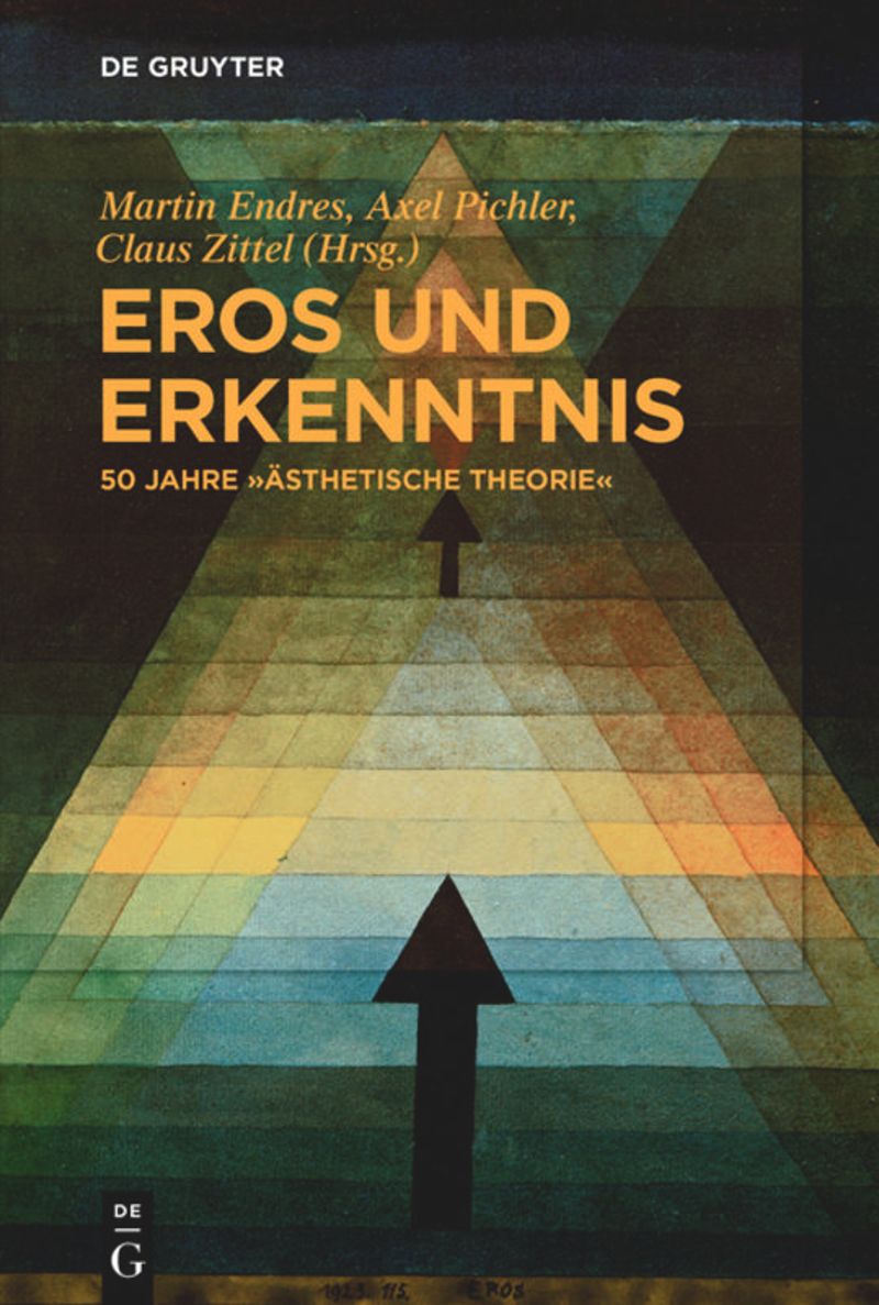 book: Eros und Erkenntnis – 50 Jahre „Ästhetische Theorie“