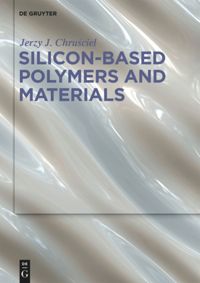 book: Silicon-Based Polymers and Materials