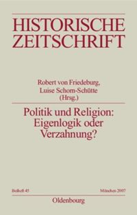 book: Politik und Religion: Eigenlogik oder Verzahnung?