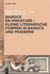 book: Barock en miniature – Kleine literarische Formen in Barock und Moderne