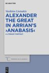 book: Alexander the Great in Arrian’s ›Anabasis‹