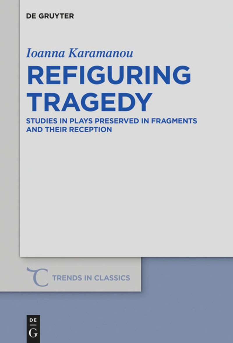 book: Refiguring Tragedy