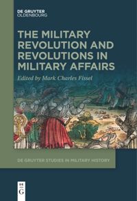 book: The Military Revolution and Revolutions in Military Affairs