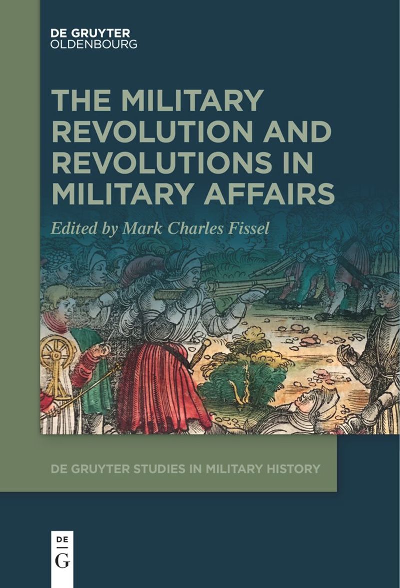 book: The Military Revolution and Revolutions in Military Affairs