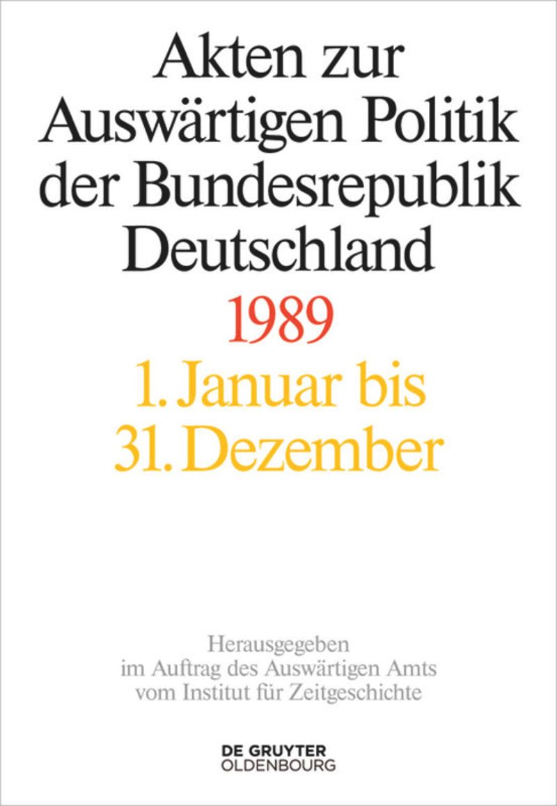 book: Akten zur Auswärtigen Politik der Bundesrepublik Deutschland 1989