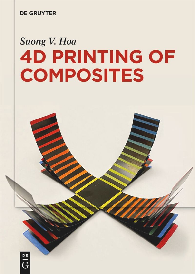 book: 4D Printing of Composites