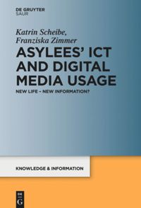 book: Asylees’ ICT and Digital Media Usage