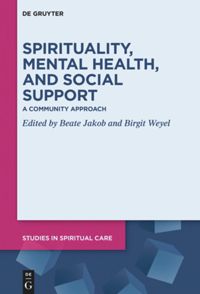 book: Spirituality, Mental Health, and Social Support