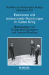 book: Emotionen und internationale Beziehungen im Kalten Krieg