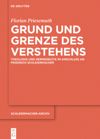 book: Grund und Grenze des Verstehens