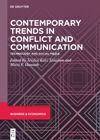 book: Volume I Contemporary Trends in Conflict and Communication