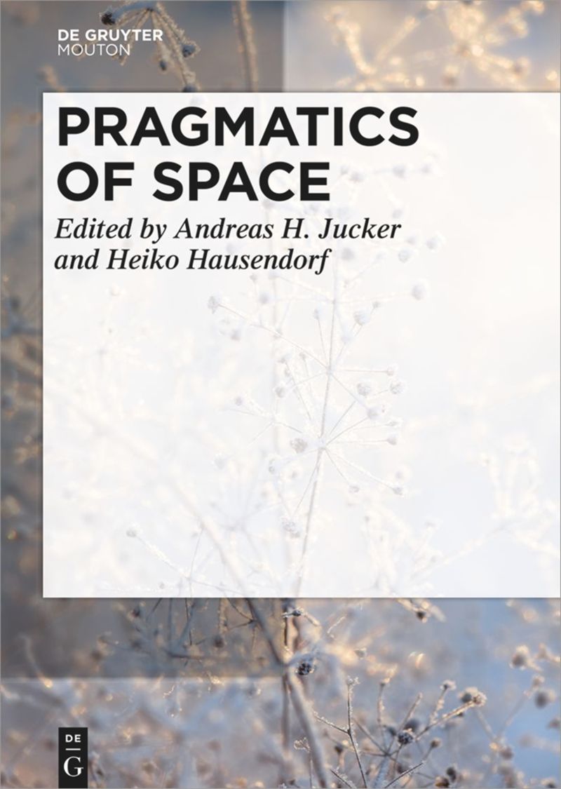 book: Pragmatics of Space